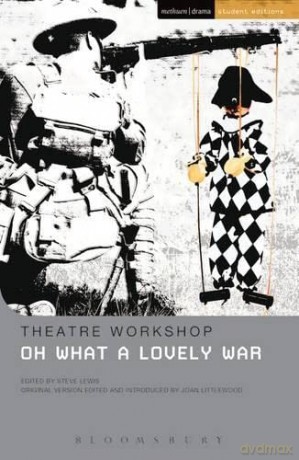 Oh What A Lovely War (Student Editions) [KSIĄŻKA]