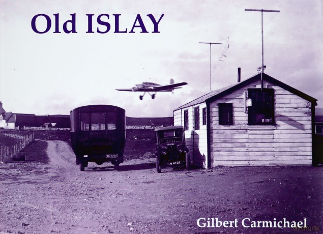 Old Islay - Gilbert Carmichael [KSIĄŻKA]