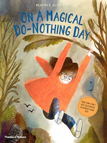On A Magical Do-Nothing Day - Beatrice Alemagna [KSIĄŻKA]