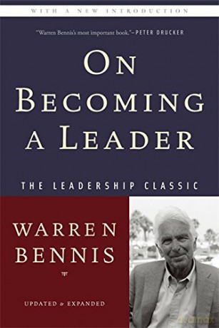 On Becoming a Leader - Warren G. Bennis [KSIĄŻKA]