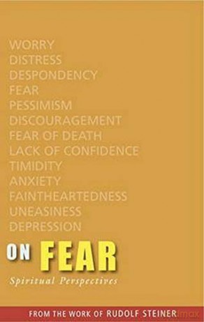 On Fear: Spiritual Perspectives - Rudolf Steiner [KSIĄŻKA]