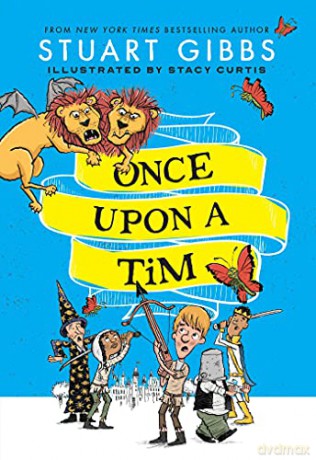 Once Upon a Tim: Volume 1 - Stuart Gibbs [KSIĄŻKA]