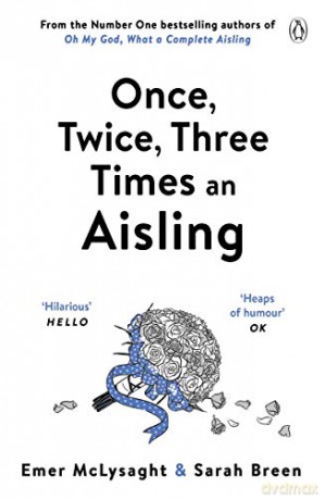 Once, Twice, Three Times an Aisling (The Aisling Series, 3) - Emer Mclysaght [KSIĄŻKA]