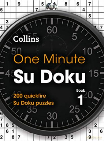 One Minute Su Doku Book 1: 200 quickfire Su Doku puzzles (Collins Su Doku) - Collins Puzzles [KSIĄŻKA]