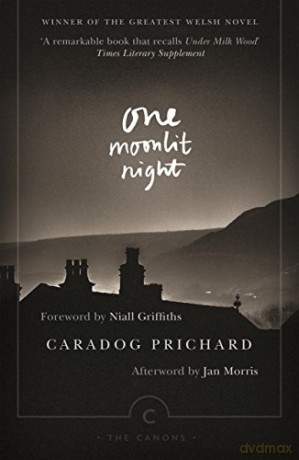 One Moonlit Night (Canons) - Caradog Prichard [KSIĄŻKA]