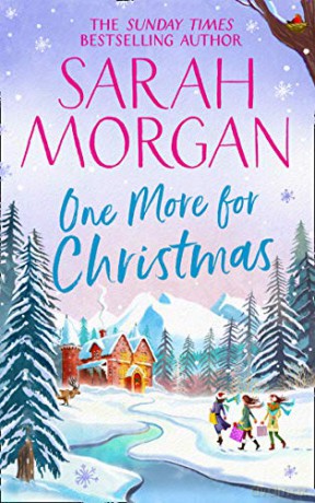 One More For Christmas: the top five Sunday Times best selling Christmas romance fiction book of 2020 - Sarah Morgan [KSIĄŻKA]