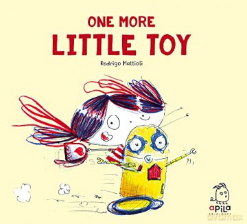 One More Little Toy (Alina) - Rodrigo Mattioli [KSIĄŻKA]