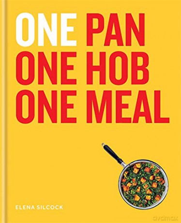 ONE: One Pan, One Hob, One Meal - Elena Silcock [KSIĄŻKA]
