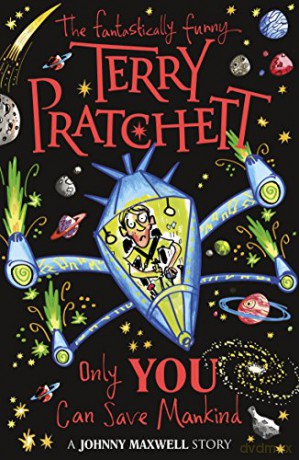 Only You Can Save Mankind (Johnny Maxwell) - Terry Pratchett [KSIĄŻKA]