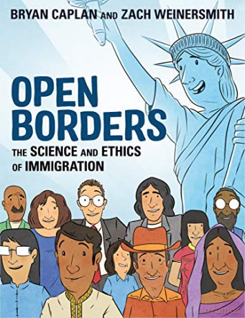 Open Borders: The Science and Ethics of Immigration - Bryan Caplan [KSIĄŻKA]