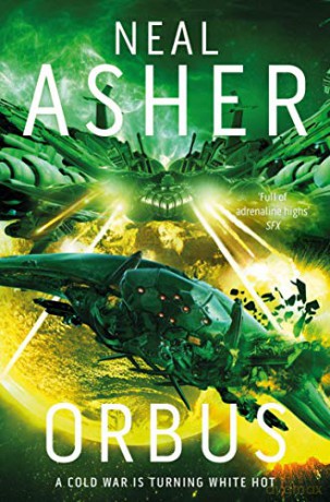 Orbus: Neal Asher (Spatterjay) - Neal Asher [KSIĄŻKA]