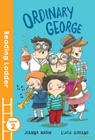 Ordinary George (Reading Ladder Level 2) - Joanna Nadin [KSIĄŻKA]