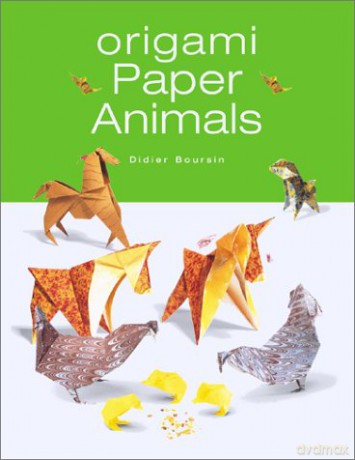 Origami Paper Animals - Didier Boursin [KSIĄŻKA]