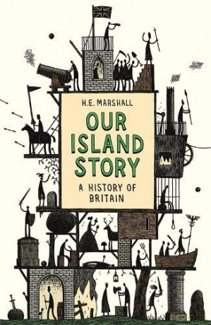 Our Island Story - H E Marshall [KSIĄŻKA]