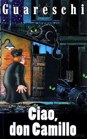 Ciao Don Camillo - Giovannino Guareschi [KSIĄŻKA]
