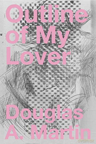 Outline of My Lover - Douglas Martin [KSIĄŻKA]