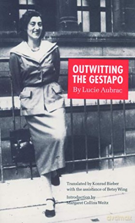 Outwitting the Gestapo - Lucie Aubrac [KSIĄŻKA]