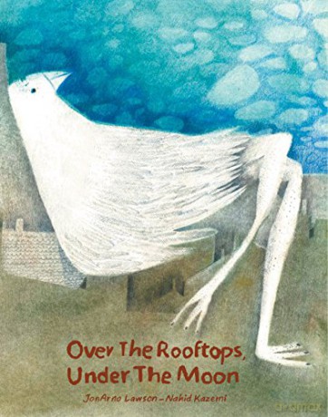 Over the Rooftops;Under the Moon - Joarno Lawson [KSIĄŻKA]