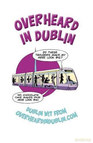Overheard in Dublin - Gerard Kelly [KSIĄŻKA]