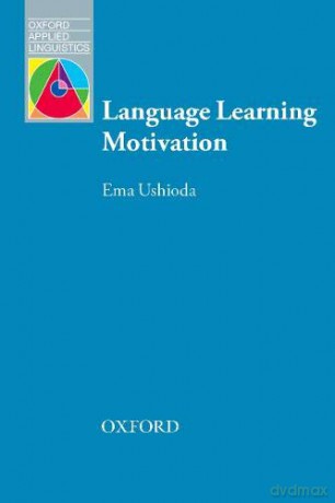 Oxford Applied Linguistics: Language Learning Motivation [KSIĄŻKA]