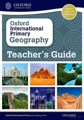 Oxford International Primary Geography: Teacher's Guide (Oxford International Geography) [KSIĄŻKA]