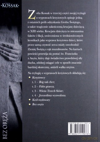 Bez Oręża - Zofia Kossak [KSIĄŻKA]