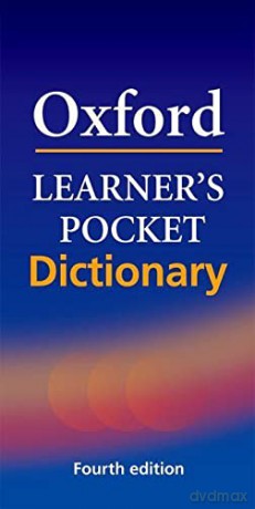 Oxford Learner's Pocket Dictionary: A pocket-sized reference to English vocabulary [KSIĄŻKA]