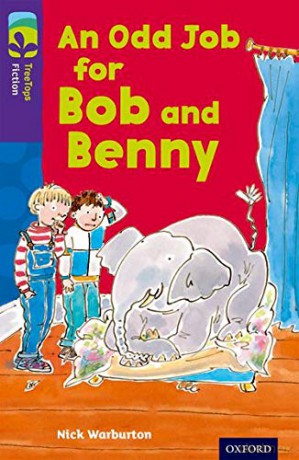 Oxford Reading Tree TreeTops Fiction: Level 11 More Pack A: An Odd Job for Bob and Benny - Nick Warburton [KSIĄŻKA]