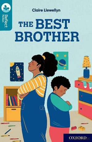 Oxford Reading Tree TreeTops Reflect: Oxford Reading Level 9: The Best Brother [KSIĄŻKA]