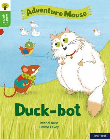 Oxford Reading Tree Word Sparks: Level 2: Duck-bot [KSIĄŻKA]