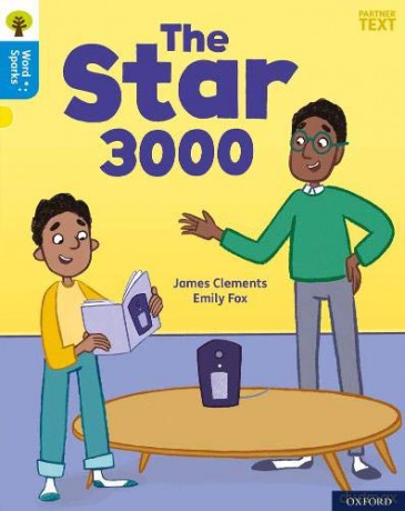 Oxford Reading Tree Word Sparks: Level 3: The Star 3000 [KSIĄŻKA]