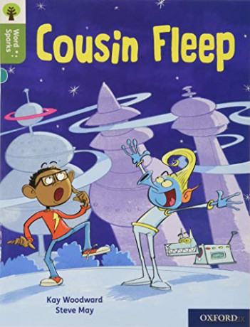 Oxford Reading Tree Word Sparks: Level 7: Cousin Fleep [KSIĄŻKA]