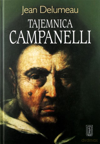 Tajemnica Campanelli (twarda) - Jean Delumeau [KSIĄŻKA]