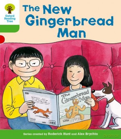 Oxford Reading Tree: Level 2 More a Decode and Develop the New Gingerbread Man (Oxford Reading Tree: Biff, Chip and Kipper Decode and Develop) - Roderick Hunt [KSIĄŻKA]