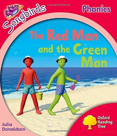 Oxford Reading Tree: Level 4: More Songbirds Phonics: The Red Man and the Green Man [KSIĄŻKA]