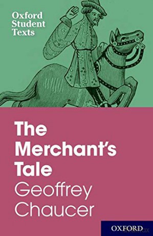 Oxford Student Texts: The Merchant's Tale - Steven Croft [KSIĄŻKA]
