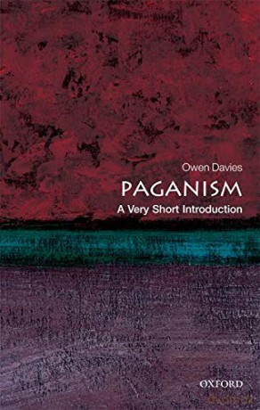 Paganism: A Very Short Introduction (Very Short Introductions) - Owen Davies [KSIĄŻKA]