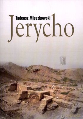 Jerycho - Tadeusz Mieszkowski [KSIĄŻKA]