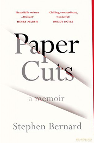 Paper Cuts: A Memoir - Stephen Bernard [KSIĄŻKA]
