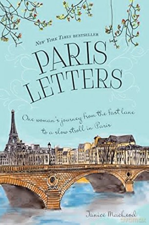 Paris Letters - Janice Macleod [KSIĄŻKA]