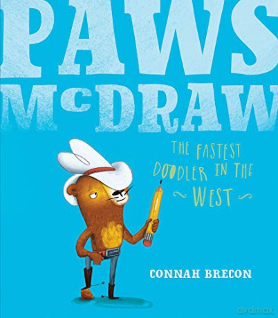 Paws McDraw: Fastest Doodler in the West - Connah Brecon [KSIĄŻKA]