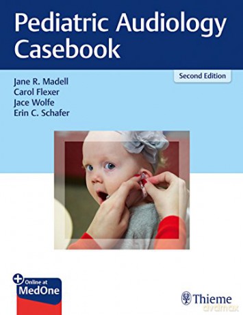 Pediatric Audiology Casebook - Jane R. Madell [KSIĄŻKA]