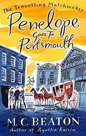 Penelope Goes to Portsmouth (Travelling Matchmaker 3) - M C Beaton [KSIĄŻKA]