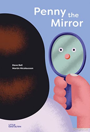 Penny the Mirror - Dave Bell [KSIĄŻKA]