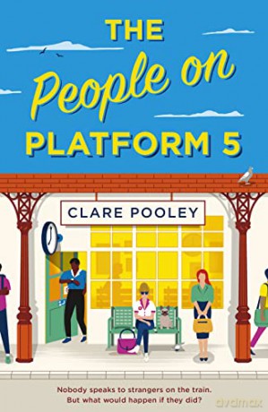 People On Platform 5 - Clare Pooley [KSIĄŻKA]