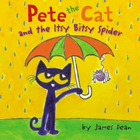 Pete the Cat and the Itsy Bitsy Spider - Dean James [KSIĄŻKA]