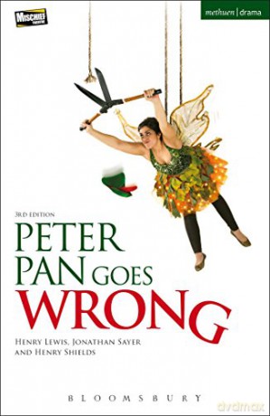 Peter Pan Goes Wrong (Modern Plays) - Lewis Henry [KSIĄŻKA]