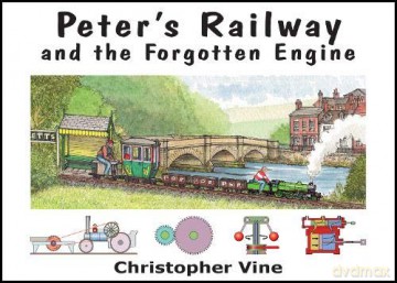 Peter's Railway and the Forgotten Engine: Bk. 3 - Christopher Vine [KSIĄŻKA]