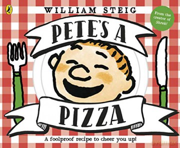 Pete's a Pizza - William Steig [KSIĄŻKA]