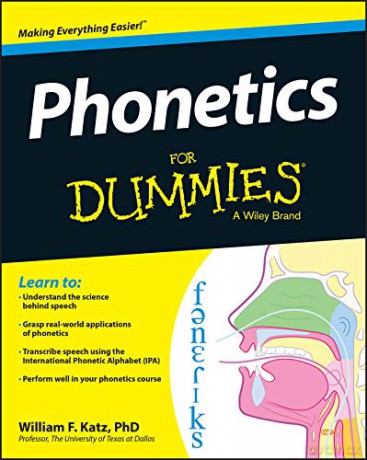 Phonetics For Dummies - William Katz [KSIĄŻKA]